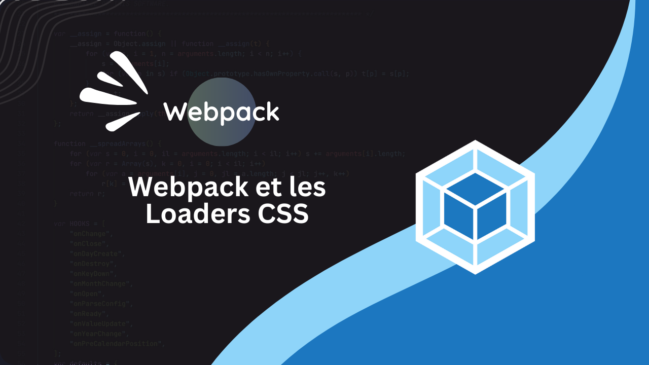 Ajoutez du Style à Votre Projet avec Webpack et les Loaders CSS