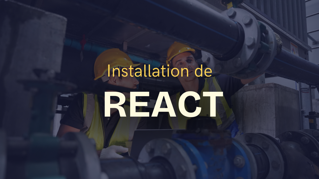 Installation de React